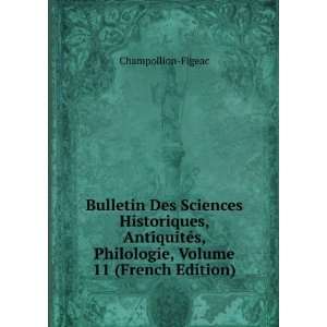   Philologie, Volume 11 (French Edition) Champollion Figeac Books