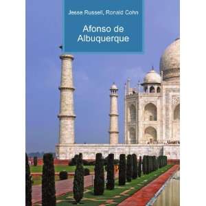  Afonso de Albuquerque Ronald Cohn Jesse Russell Books