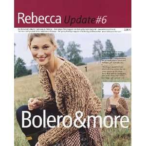  Rebecca Update #6 Bolero & More Arts, Crafts & Sewing