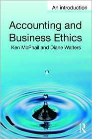 Accounting and Business Ethics, (0415362369), Ken McPhail, Textbooks 