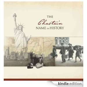 The Chastain Name in History Ancestry  Kindle Store