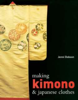   and Japanese Clothes by Jenni Dobson, Sterling Publishing  Paperback