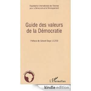   des valeurs de la Démocratie (Etudes africaines) (French Edition