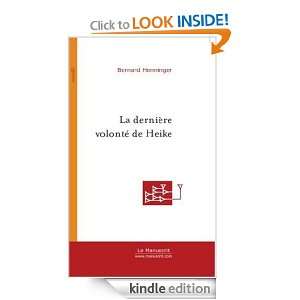 La Dernière Volonté de Heike  Rue de la Vieille Lanterne (French 