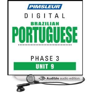 Port (Braz) Phase 3, Unit 09 Learn to Speak and Understand Portuguese 