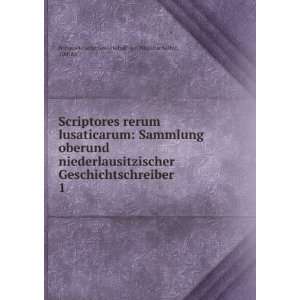  Scriptores rerum lusaticarum Sammlung oberund 