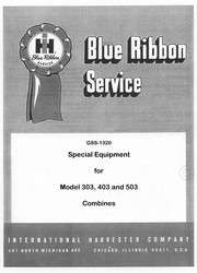 INTERNATIONAL 303 403 503 Combine Equip. Service Manual  