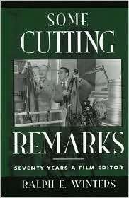 Some Cutting Remarks, (0810840243), Ralph E. Winters, Textbooks 