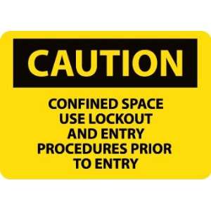 SIGNS CONFINED SPACE USE LOCKOUT