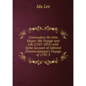   Account of Admiral Dentrecasteauxs Voyage of 1792 3 Ida Lee Books