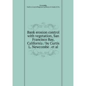 Bank erosion control with vegetation, San Francisco Bay, California 