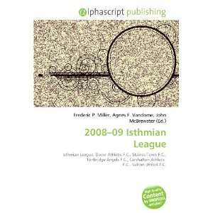  2008 09 Isthmian League (9786134162128) Books