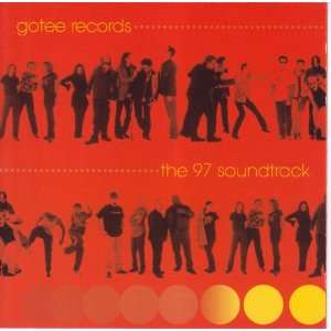  Gotee Records The 97 Soundtrack by Various Artists (Audio 