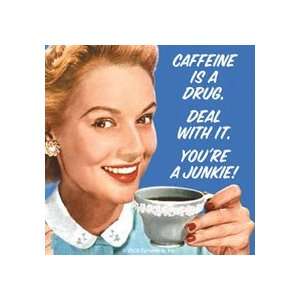  Caffeine Is A Drug funny drinks mat / coaster