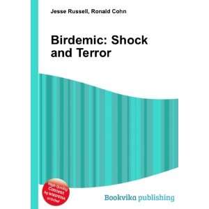  Birdemic Shock and Terror Ronald Cohn Jesse Russell 