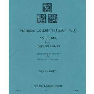  Couperin, Francois   12 Duets From Books For Clavier for 