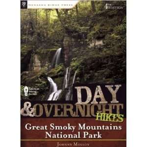  Day And Overnight Hikes Great Smoky Mountains Book 