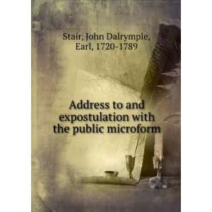   the public microform John Dalrymple, Earl, 1720 1789 Stair Books