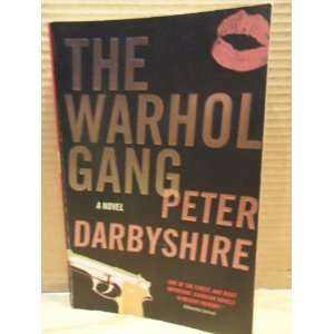  The Warhol Gang Peter Darbyshire Books
