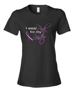 Wear Pink For My Sister Breast Cancer Awareness Shirt Black Anvil 