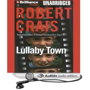  Lullaby Town An Elvis Cole   Joe Pike Novel, Book 3 