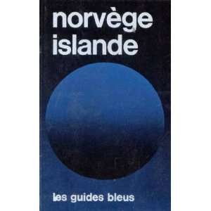  Norvege Islande Foliot Bernard Denise Books
