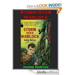 Storm Over Warlock By Andre Norton (Annotated) Andre Norton  