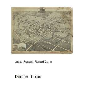  Denton, Texas Ronald Cohn Jesse Russell Books