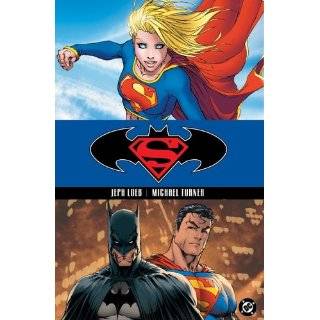 Superman/Batman, Vol. 2 Supergirl by Jeph Loeb and Michael Turner 