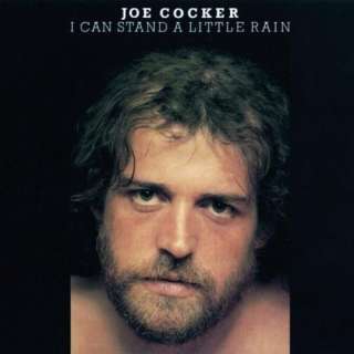  I Can Stand A Little Rain Joe Cocker