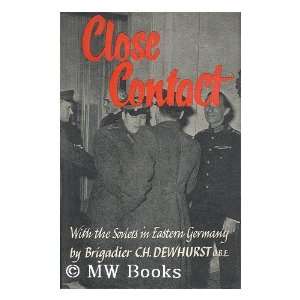  Close Contact claude dewhurst Books