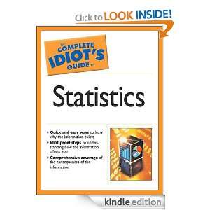 The Complete Idiots Guide to Statistics Jr., Ph.D., Robert A 