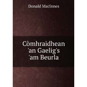   an Gaeligs am Beurla Donald MacInnes  Books