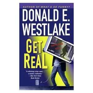 Get Real Donald E. Westlake 9780446566636  Books