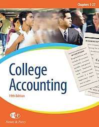 College Accounting by Robert W. Parry and James A. Heintz (2007 
