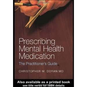    The Practitioners Guide [Paperback] Christopher M. Doran Books
