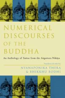   In the Buddhas Words An Anthology of Discourses 
