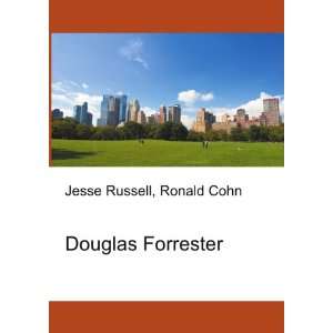 Douglas Forrester Ronald Cohn Jesse Russell  Books