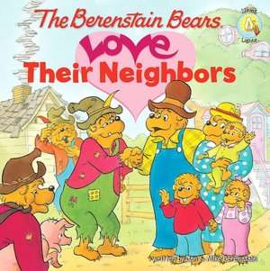   The Berenstain Bears and the Golden Rule by Stan 