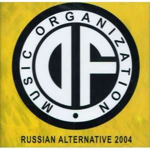  Russian alternative 2004. Various artists Music