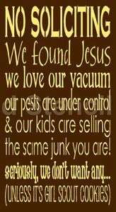   Primitive Stencil ~ NO SOLICITING WE FOUND JESUS WE LOVE OUR VACUUM
