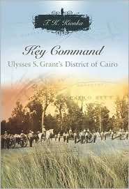 Key Command Ulysses S. Grants District of Cairo, (0826216552), Terri 