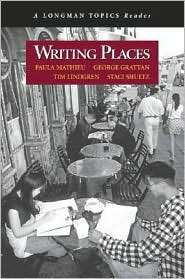 Writing Places, (0321316851), Paula Mathieu, Textbooks   Barnes 