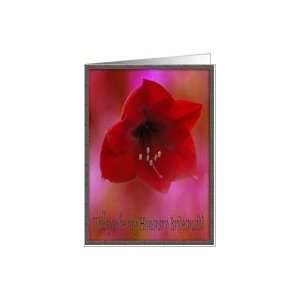  Amaryllis/Will you be my Honorary Bridesmaid? Card Health 
