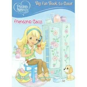  Precious Moments Big fun Book to Color; Friendship Calls 