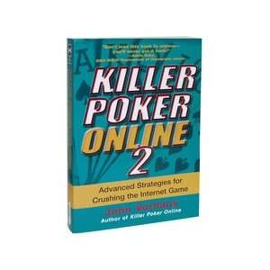  Killer Poker Online 2 by John Vorhaus