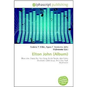  Elton John (Album) (9786133708099) Books