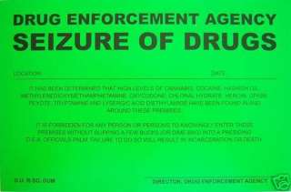 Humiliating Prank Sign   SEIZURE OF DRUGS  