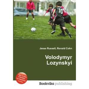 Volodymyr Lozynskyi Ronald Cohn Jesse Russell  Books