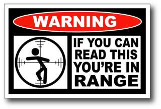 Youre in Range Warning Sticker Decal Powerstroke F250  